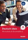 deutsch ben: Wortschatz & Grammatik B2 - Kesting Jrgen