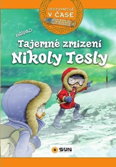 Cestovatel v ase - Tajemn zmizen Nikoly Tesly - neuveden