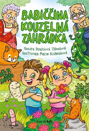 Babiina kouzeln zahrdka - Sandra Drailov-Zlmalov