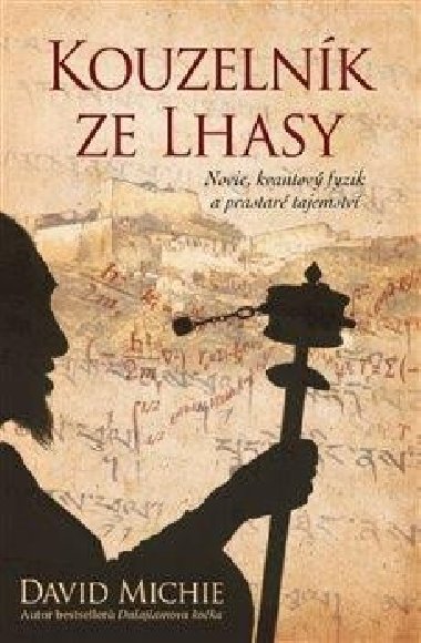 Kouzelník ze Lhasy - David Michie
