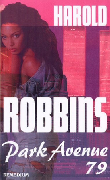 Park avenue 79 - Harold Robbins