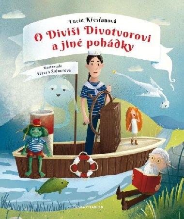 O Divii Divotvorovi a jin pohdky - Kesanov Lucie