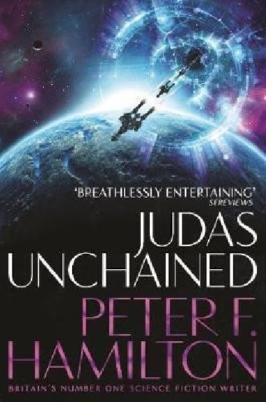 Judas Unchained - Hamilton Peter F.