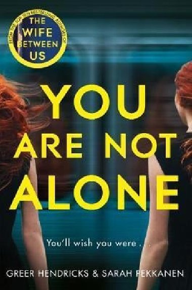 You Are Not Alone - Hendricks Greer