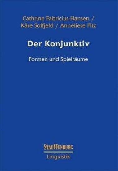 Der Konjunktiv: Formen und Spielrume - Fabricius-Hansen Cathrine