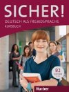 Sicher! B2: Kursbuch - Perlmann-Balme Michaela