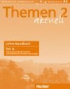 Themen aktuell 2: Lehrerhandbuch Teil A - Luger Urs