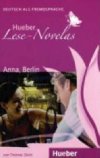 Hueber Lese-Novelas (A1): Anna, Berlin, Leseheft - Silvin Thomas
