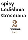 Povdky 2 - Ladislav Grosman