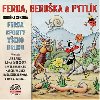 Ferda, Beruka a Pytlk & Ferda sporty veho druhu - Ondej Sekora