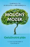 Moun mozek: Celoivotn pln - David Perlmutter