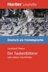 Hueber Hrbcher: Der Taubenftterer, Leseheft (B1) - Thoma Leonhard