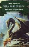 Me pravdy 11 - zuivost mord-sithy /vra poraench/ - Goodkind Terry