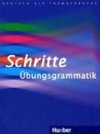 Schritte international 1-6: bungsgrammatik - Wortberg Christoph