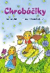 Chrobiky - Jan Karafit; Vlasta vejdov