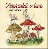 Zvieratk v lese - Emlia Huboanov