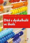 Dítě s dyskalkulií ve škole - Patricia Babtie; Jane Emerson