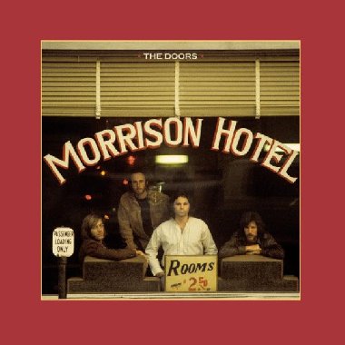 The Doors: Morrison Hotel - 3 LP - The Doors
