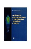 Monosti neinvazvnho vyetovn tenkho steva - Kohout Pavel