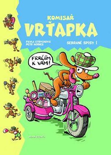 Komisa Vrapka - Sebran spisy I. - Pavla Etrychov; Petr Morkes