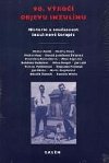 90. vro objevu inzulinu - Lebl Jan, Koloukov Stanislava, najderov Marta