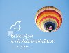 Magnet na lednici - Každá výzva je převlečená příležitost - Sri Chinmoy