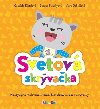 Svetov skrvaka - Gabriela Dittelov; Zuzana Nemkyov; Viera Dobiov