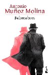 Beltenebros - Molina Antonio Munoz