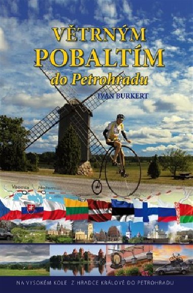 Vtrnm Pobaltm do Petrohradu - Ivan Burkert