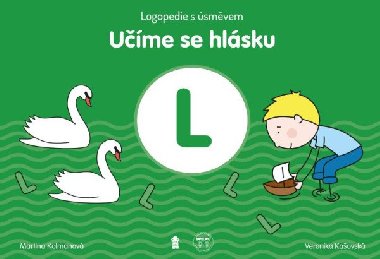 Ume se hlsku L: Logopedie s smvem - Kolmanov Martina