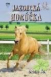 Jazdeck horka - Christiane Gohlov