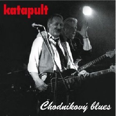 Chodnkov blues - Katapult