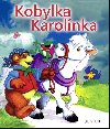 Kobylka Karolnka - Junior