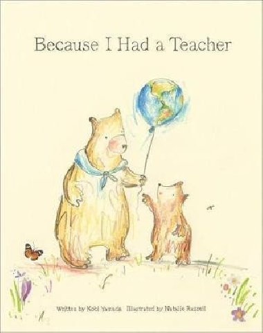 Because I Had a Teacher - Yamada Kobi