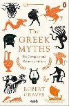 The Greek Myths : The Complete and Definitive Edition - Graves Robert