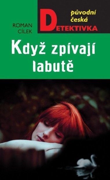 Kdy zpvaj labut - Roman Clek