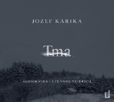 Tma - CDmp3 (te Vasil Fridrich) - Karika Jozef