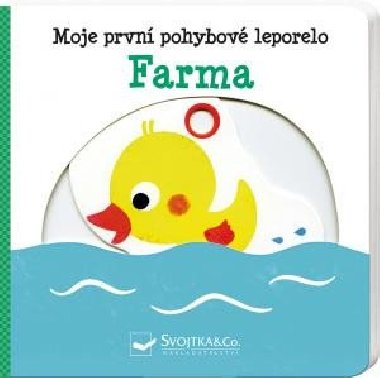 Farma - Moje prvn pohybliv leporelo - Yao Kawamura