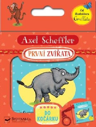 Prvn zvata - do korku - Axel Scheffler