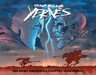 Xerxs - Pd domu Dareiova a vzestup Alexandrv - Miller Frank