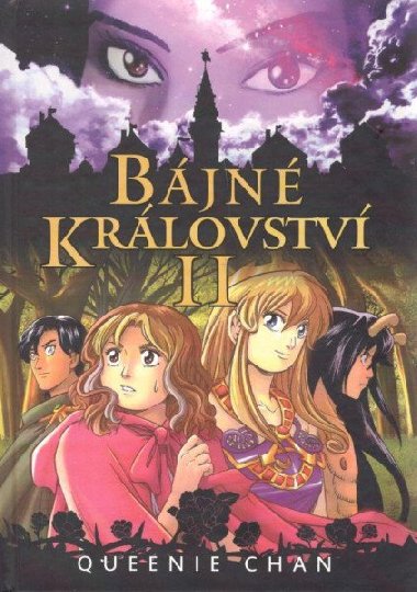 Bjn krlovstv II. - Queenie Chan