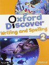 Oxford Discover 2: Writing and Spelling - Koustaff Lesley, Rivers Susan