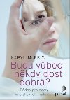 Budu vbec nkdy dost dobr? - Karyl McBride
