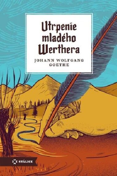 Utrpenie mladho Werthera - Johann Wolfgang Goethe