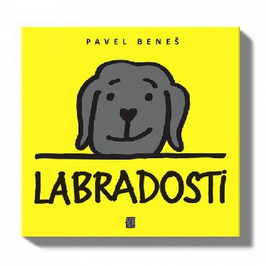 Labradosti - Beneš Pavel