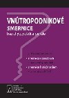 Vntropodnikov smernice bez chb, pokt a penle - 