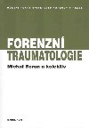 Forenzn traumatologie - Beran Michal