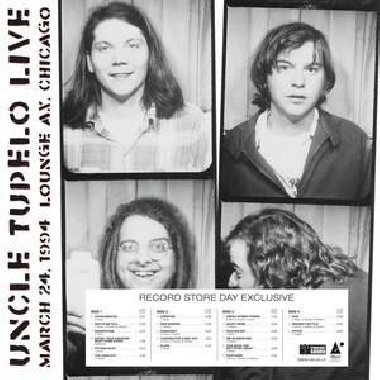 Uncle Tupelo: Live At Lounge Ax -March 24, 1994 - 2LP - Uncle Tupelo