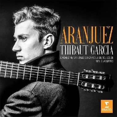 Thibaut Garcia: Aranjuez - CD - Garcia Thibaut