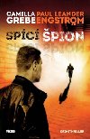 Spc pion - Moskva noir 3 - Camilla Grebe; Paul Leander - Engstrm